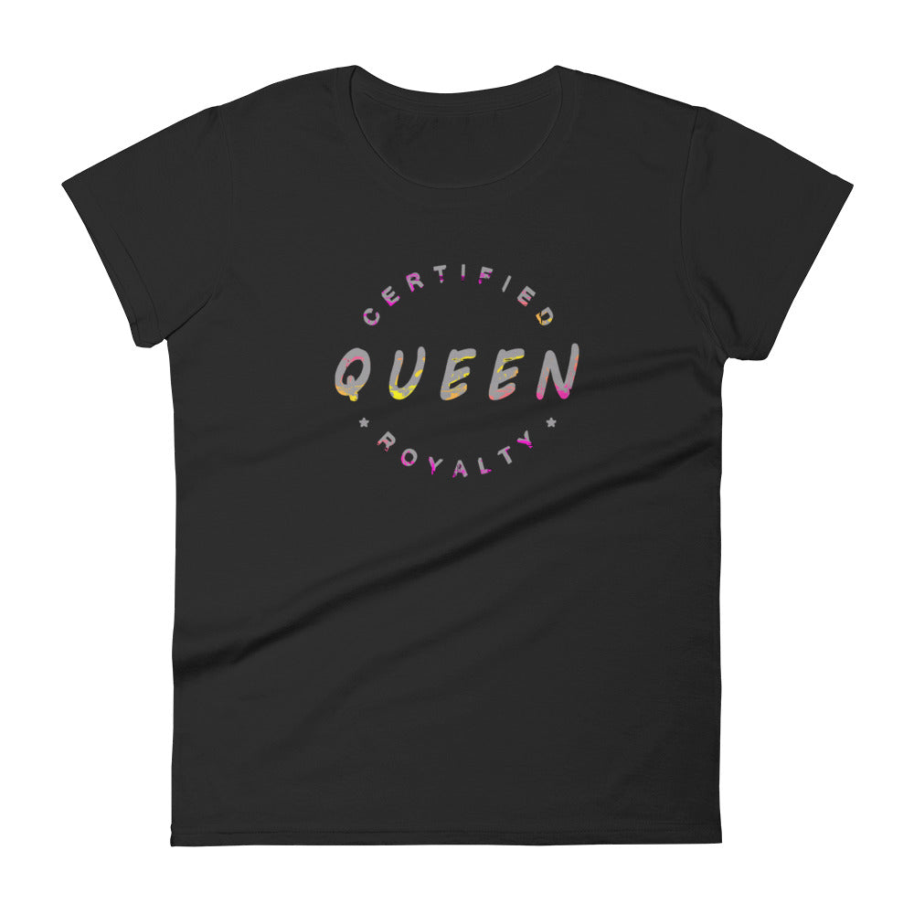 Women's Certified Royalty Queen T-shirt